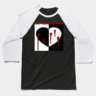 Shot Through the Heart Baseball T-Shirt